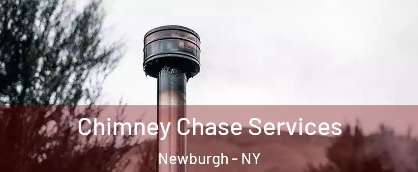  Chimney Chase Services Newburgh - NY