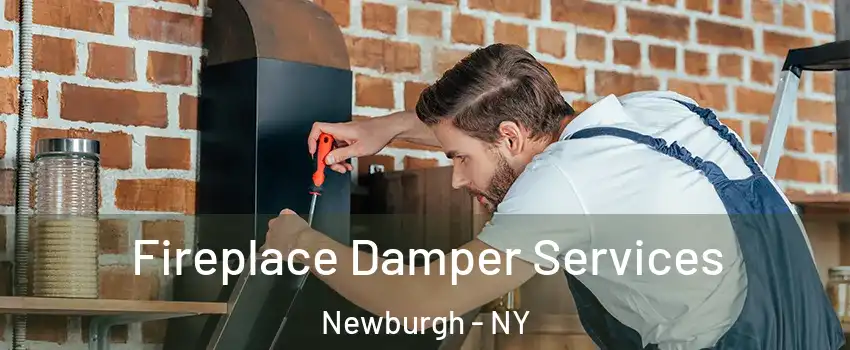  Fireplace Damper Services Newburgh - NY