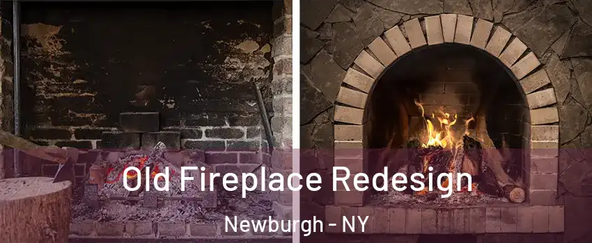  Old Fireplace Redesign Newburgh - NY
