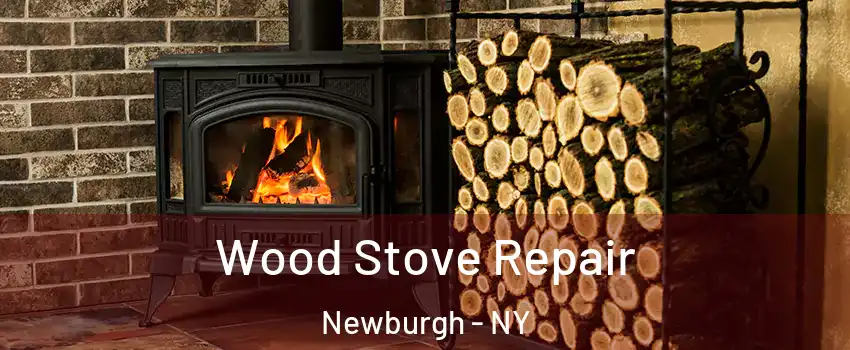  Wood Stove Repair Newburgh - NY